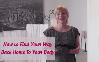 Find Your Way Back Home to Your Body With These 7 Tips